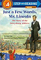 just a few words mr lincoln