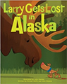 larry gets lost in alaska
