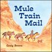 childrens books grand canyon Mule Train Mail