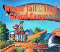 Whose Tail on the Trail  at Grand Canyon