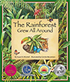 the rainforest grew all around