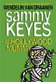 Sammy Keyes and the Hollywood Mummy mystery kids books los angeles