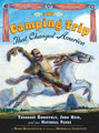 The Camping Trip That Changed America childrens books