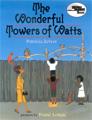 The Wonderful Towers of Watts landmark los angeles kids books