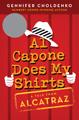 Al Capone Does My Shirts alcatraz kids books adventure