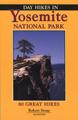 Day Hikes in Yosemite National Park guidebook
