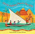 We're Sailing Down the Nile toddlers books egypt