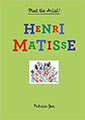 meet the artist henri matisse