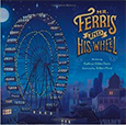 mr ferris and his wheel