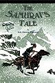 The Samurai's Tale japan fiction adventure kids 