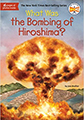 what was the bombing of hiroshima