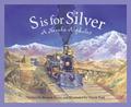 S is for Silver kids books nevada