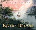 new york state hudson river childrens books River of Dreams