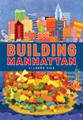 new york kids books history Building Manhattan
