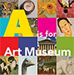 a is for art museum