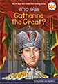 who was catherine the great