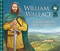 william wallace battle to free scotland