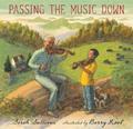 childrens books music united states Passing the Music Down